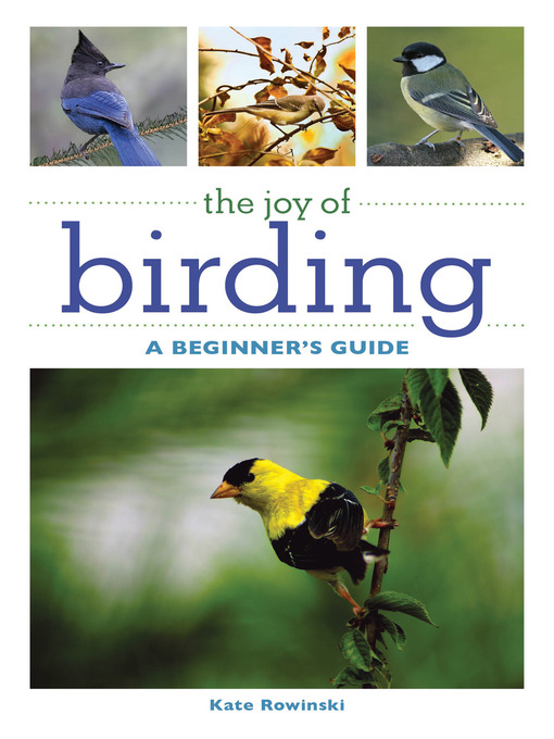 Title details for The Joy of Birding by Kate Rowinski - Available